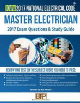 Paperback Iowa 2017 Master Electrician Study Guide Book