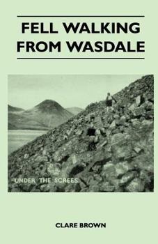 Paperback Fell Walking From Wasdale Book