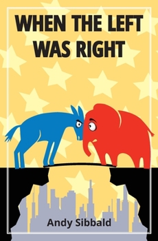 Paperback When the Left was Right Book