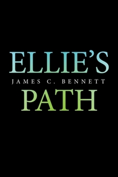 Paperback Ellie's Path Book