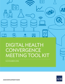 Paperback Digital Health Convergence Meeting Tool Kit Book