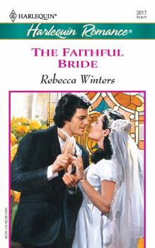 The Faithful Bride - Book #6 of the White Weddings