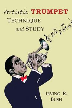 Paperback Artistic Trumpet: Technique and Study Book