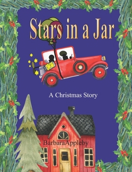 Paperback Stars in a Jar: A Christmas Story Book