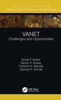 Hardcover Vanet: Challenges and Opportunities Book