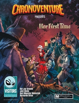 Paperback Her First Time: Book 1 in the "Chronoventure" series Book