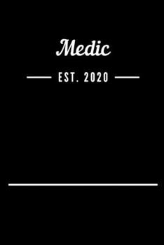 Paperback Medic EST. 2020: Blank Lined Notebook Journal Book