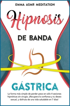 Hardcover Hipnosis de banda gástrica (Spanish Edition) [Spanish] Book
