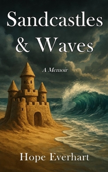 Paperback Sandcastles & Waves: A Memoir Book