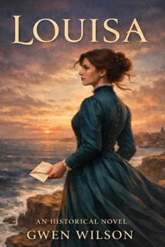 Paperback Louisa: a Historical Novel Book