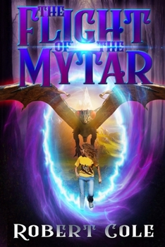 Paperback The Flight of the Mytar: The Mytar series Book