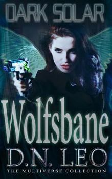 Paperback Dark Solar - Wolfsbane: A Science Fiction Romance Fairy Tale Book