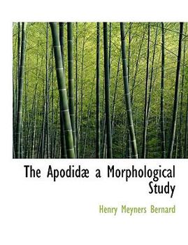 Paperback The Apodid a Morphological Study Book
