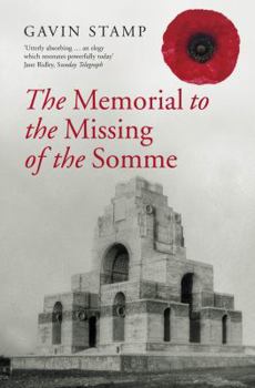 Paperback The Memorial to the Missing of the Somme Book