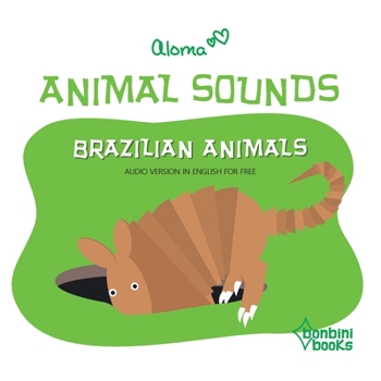 Paperback Animal Sounds - Brazilian Animals [Portuguese] Book