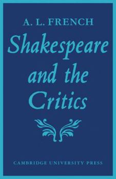 Paperback Shakespeare and the Critics Book