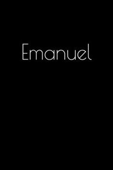 Paperback Emanuel: Notebook / Journal / Diary - 6 x 9 inches (15,24 x 22,86 cm), 150 pages. Personalized for Emanuel. Book