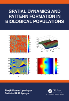 Hardcover Spatial Dynamics and Pattern Formation in Biological Populations Book