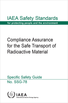 Paperback Compliance Assurance for the Safe Transport of Radioactive Material Book