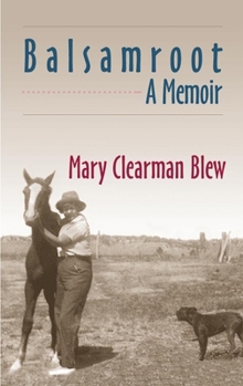 Paperback Balsamroot: A Memoir Book