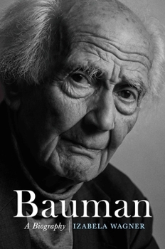 Hardcover Bauman: A Biography Book