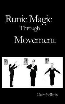 Paperback Runic Magic Through Movement Book