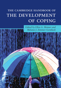 Hardcover The Cambridge Handbook of the Development of Coping Book