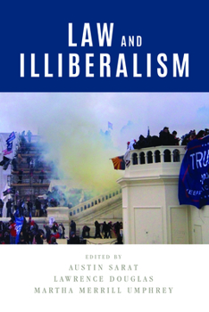 Hardcover Law and Illiberalism Book