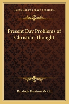 Paperback Present Day Problems of Christian Thought Book
