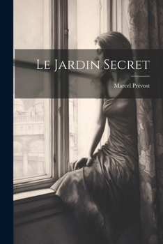 Paperback Le Jardin Secret [French] Book