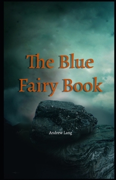 Paperback The Blue Fairy Book Illustrated Book