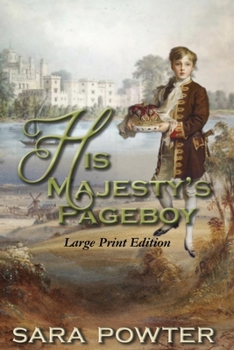 His Majesty's Pageboy.: Large Print Edition (The Hunter to Macquarie Collection. LP)