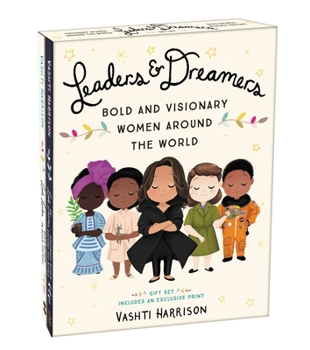 Hardcover Leaders & Dreamers: Bold and Visionary Women Around the World Book