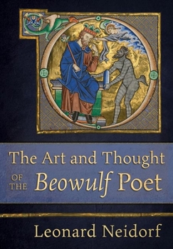 Hardcover The Art and Thought of the Beowulf Poet Book