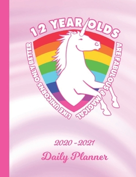 Daily Planner: 12 Year Old 12th B-Day Pink 1 Year Organizer (12 Months) | 2020 - 2021 Planning | I'm Twelve Appointment Calendar Schedule | 365 Pages ... | Plan Each Day, Set Goals & Get Stuff Done