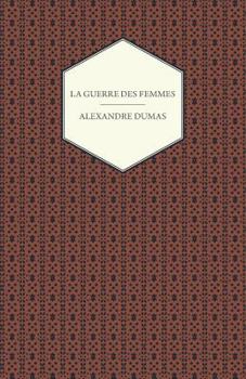 La Guerre des Femmes