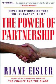 Hardcover The Power of Partnership: Seven Relationships That Will Change Your Life Book