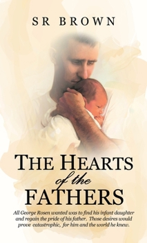 Hardcover The Hearts of the Fathers Book