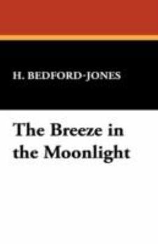 Paperback The Breeze in the Moonlight Book