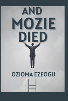 Paperback And Mozie Died Book