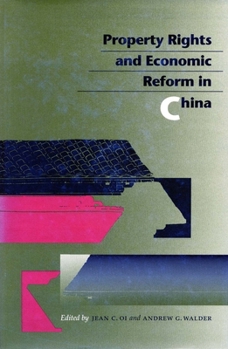 Hardcover Property Rights and Economic Reform in China Book