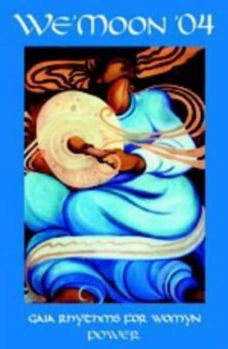 Calendar We'Moon Unbound 2004 Calendar Book