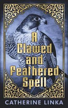 Paperback A Clawed and Feathered Spell Book