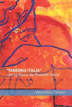 Paperback "Taberna Italia" ...en la Boca de Buenos Aires [Italian] Book