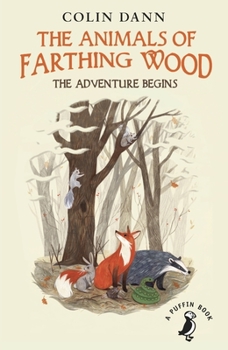 The Adventure Begins - Book  of the Animals of Farthing Wood