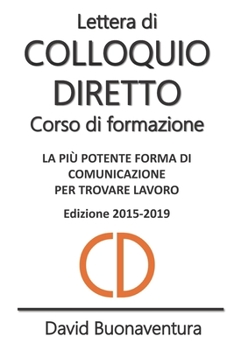 Paperback Lettera di Colloquio Diretto: Corso di formazione [Italian] Book