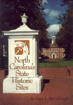 Paperback North Carolina's State Historic Sites Book