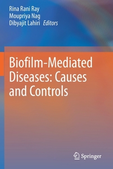 Paperback Biofilm-Mediated Diseases: Causes and Controls Book