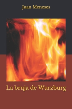 Paperback La bruja de Wurzburg [Spanish] Book