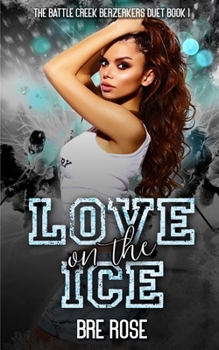 Paperback Love On the Ice Book